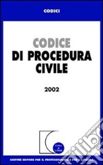 Codice di procedura civile 2002 libro