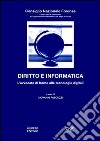 Diritto e informatica. L'avvocato di fronte alle tecnologie digitali libro di Pascuzzi G. (cur.)