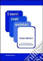 I nuovi reati societari