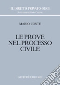 Le prove nel processo civile