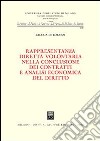 Rappresentanza diretta volontaria nella conclusione dei contratti e analisi economica del diritto libro di De Lorenzi Valeria