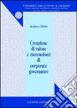 Creazione di valore e meccanismi di corporate governance