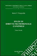 Studi di diritto matrimoniale canonico. Vol. 2