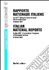 Rapports nationaux italiens au 16/e Congres international de droit comparé (Brisbane, 2002) libro