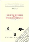 Il diritto dei popoli nella Rivoluzione francese. L'abbé Gregoire libro