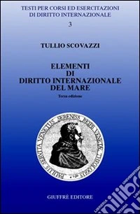 Elementi di diritto internazionale del mare