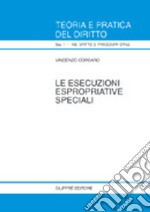 Le esecuzioni espropriative speciali