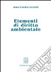 Elementi di diritto ambientale libro