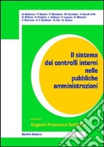 Il sistema dei controlli interni nelle pubbliche amministrazioni libro