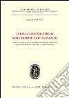 Le relazioni industriali nelle imprese multinazionali. I diritti di informazione e di consultazione dei lavoratori nell'Unione Europea e nel diritto internazionale libro di Gulotta Carla