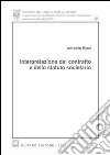 Interpretazione del contratto e dello statuto societario libro