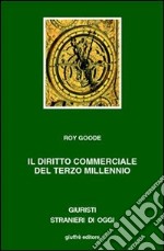 Il diritto commerciale del terzo millennio libro