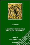 Il diritto commerciale del terzo millennio libro