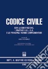 Codice civile. Con la Costituzione, i trattati U.E. e C.E. e le principali norme complementari. Aggiornato al 18 giugno 2002 libro
