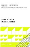 L'esecuzione degli sfratti libro