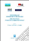 International law and protection of mountain areas-Droit international et protection des regions de montagne libro