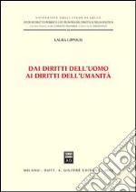 Dai diritti dell'uomo ai diritti dell'umanità