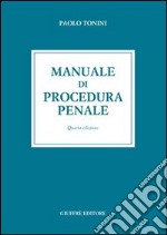 Manuale di procedura penale libro