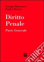 Diritto penale. Parte generale libro