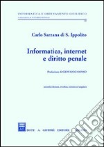 Informatica, Internet e diritto penale libro