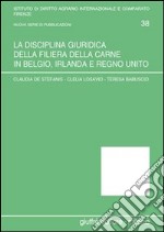 La disciplina giuridica della filiera della carne in Belgio, Irlanda e Regno Unito