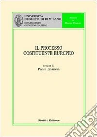 Il processo costituente europeo libro