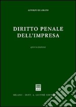 Diritto penale dell'impresa libro