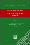 Rassegna di giurisprudenza del Codice di procedura civile. Aggiornamento 1999-2001 (4) libro