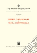 Libertà fondamentali e teoria costituzionale libro