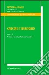 Carcere e territorio libro