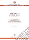 Attività agricole e legislazione di «orientamento». I decreti legislativi di orientamento in agricoltura: opportunità o isolamento? Atti del Convegno (Macerata, 21 settembre 2001). libro