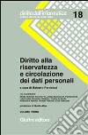 Diritto alla riservatezza e circolazione dei dati personali libro di Pardolesi R. (cur.)