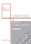 Compendio di diritto amministrativo libro