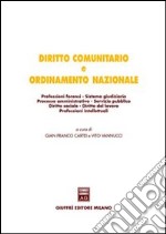 Diritto comunitario e ordinamento nazionale. Professioni forensi. Sistema giudiziario. Processo amministrativo. Servizio pubblico. Diritto sociale...