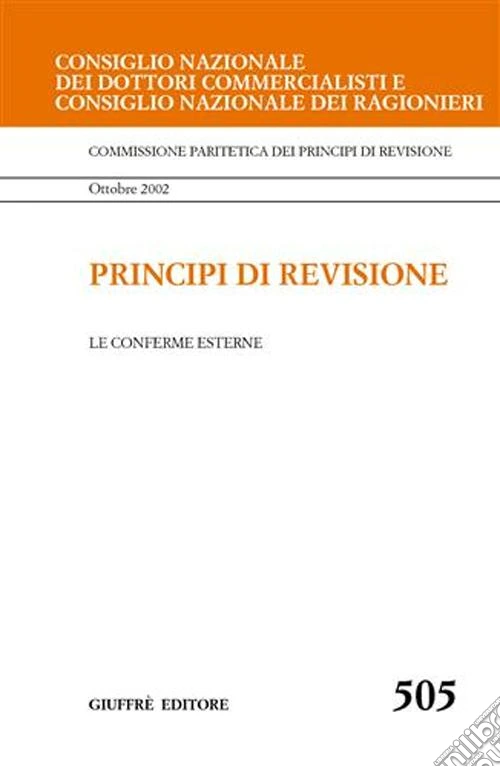 Principi di revisione. Documento 505. Le conferme esterne