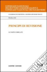 Principi di revisione. Documento 550. Le parti correlate libro