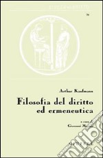 Filosofia del diritto ed ermeneutica libro