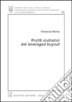 Profili civilistici del leveraged buyout libro