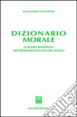 Dizionario morale libro