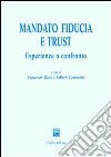 Mandato; fiducia e trust. Esperienze a confronto libro