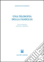 Una filosofia della famiglia