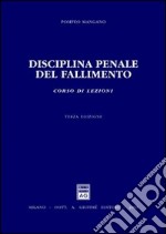 Disciplina penale del fallimento. Corso di lezioni libro