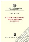 Il fenomeno associativo nell'ordinamento ecclesiale libro