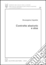 Contratto aleatorio e alea