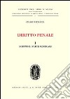 Diritto penale. Vol. 1: Scritti di parte generale libro