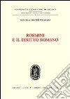 Rosmini e il diritto romano libro