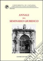 Annali del seminario giuridico (2001-2002) libro