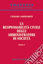 La responsabilità civile degli amministratori di società