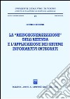 La reingegnerizzazione dell'azienda e l'applicazione dei sistemi informativi integrati libro