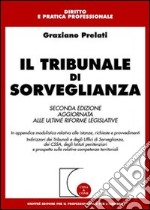 Il tribunale di sorveglianza. Con CD-ROM libro